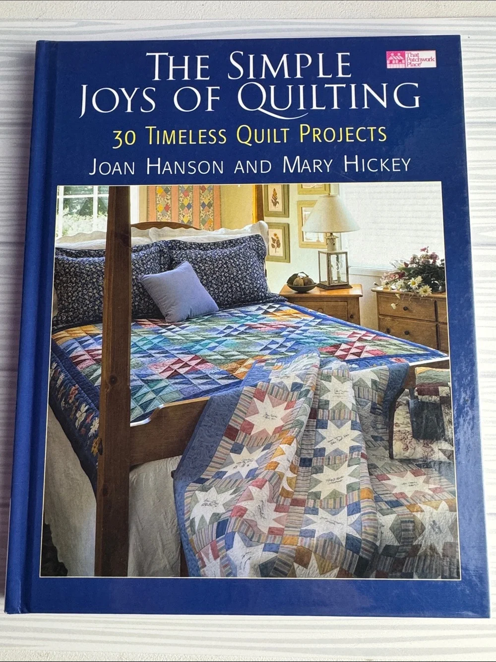 The Simple Joys of Quilting - Blue Cover by Joan Hanson & Mary Hickey